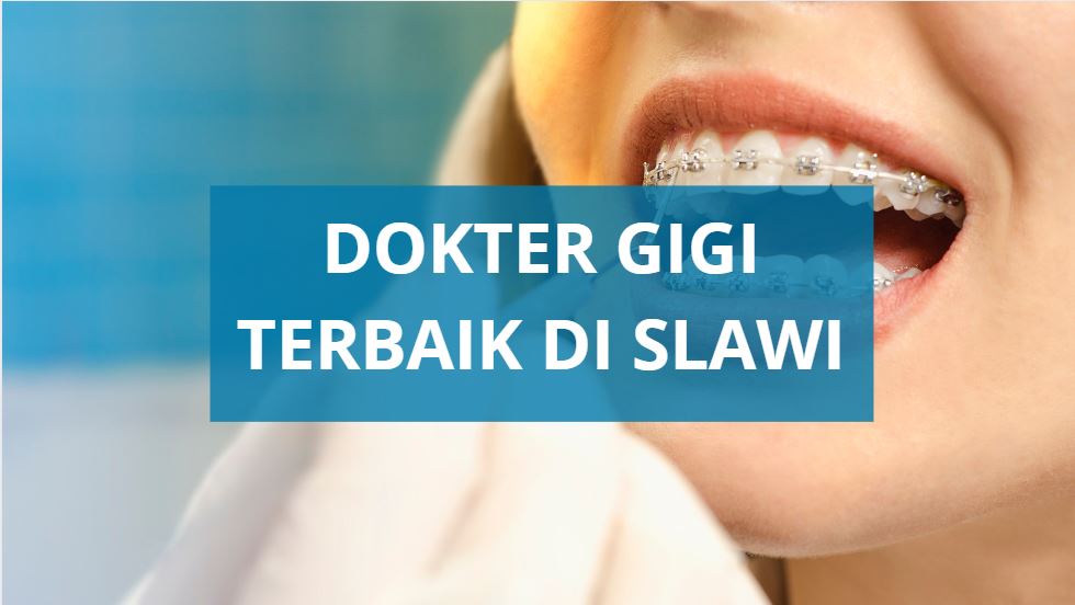 DOKTER gigi slawi tegal