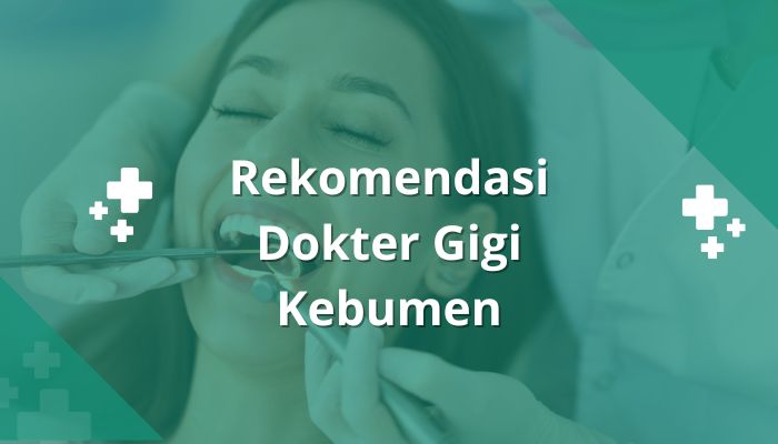 dokter gigi kebumen