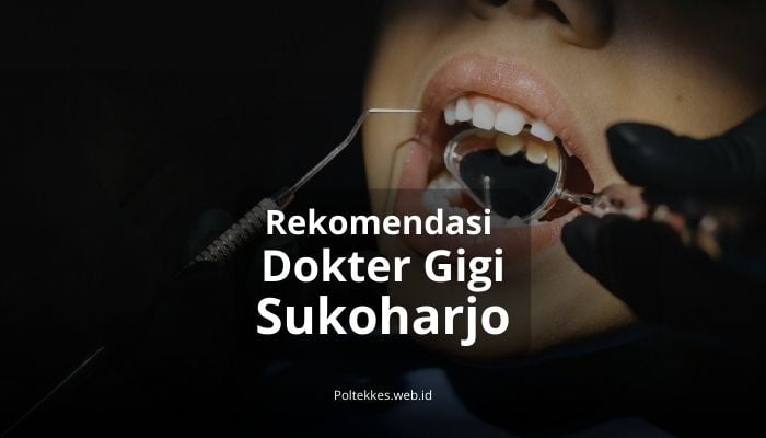 dokter gigi sukoharjo