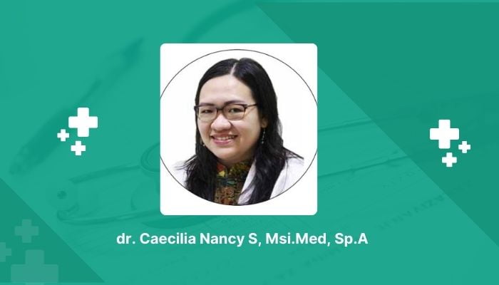dr. Caecilia Nancy S, Msi.Med, Sp.A