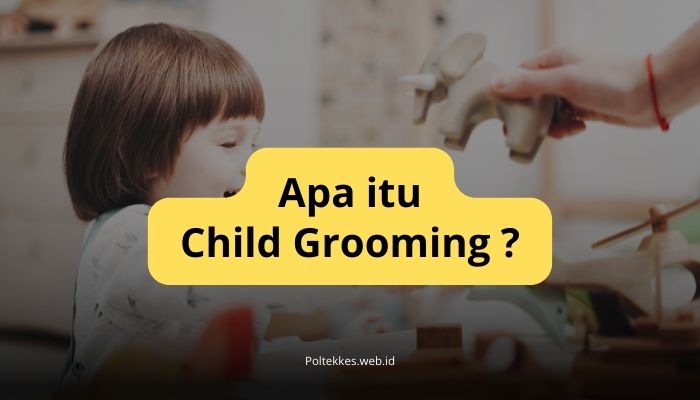 apa itu child grooming