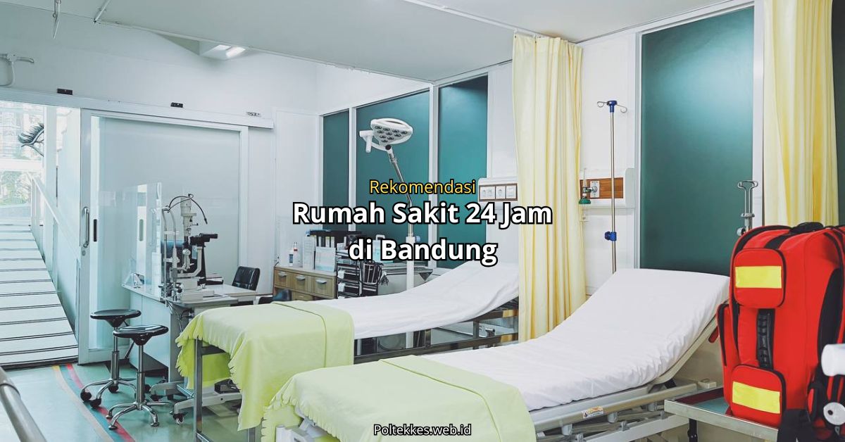 Rumah sakit 24 jam di Bandung dengan layanan IGD aktif