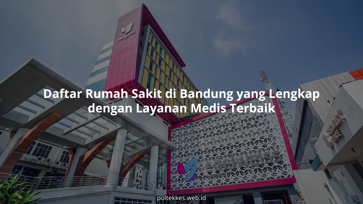 rumah sakit di bandung dengan fasilitas medis lengkap