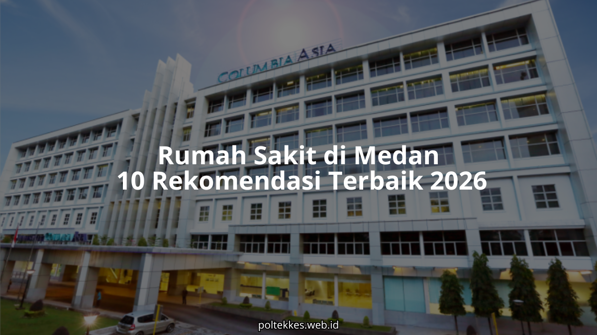 rumah sakit di medan dengan fasilitas medis lengkap