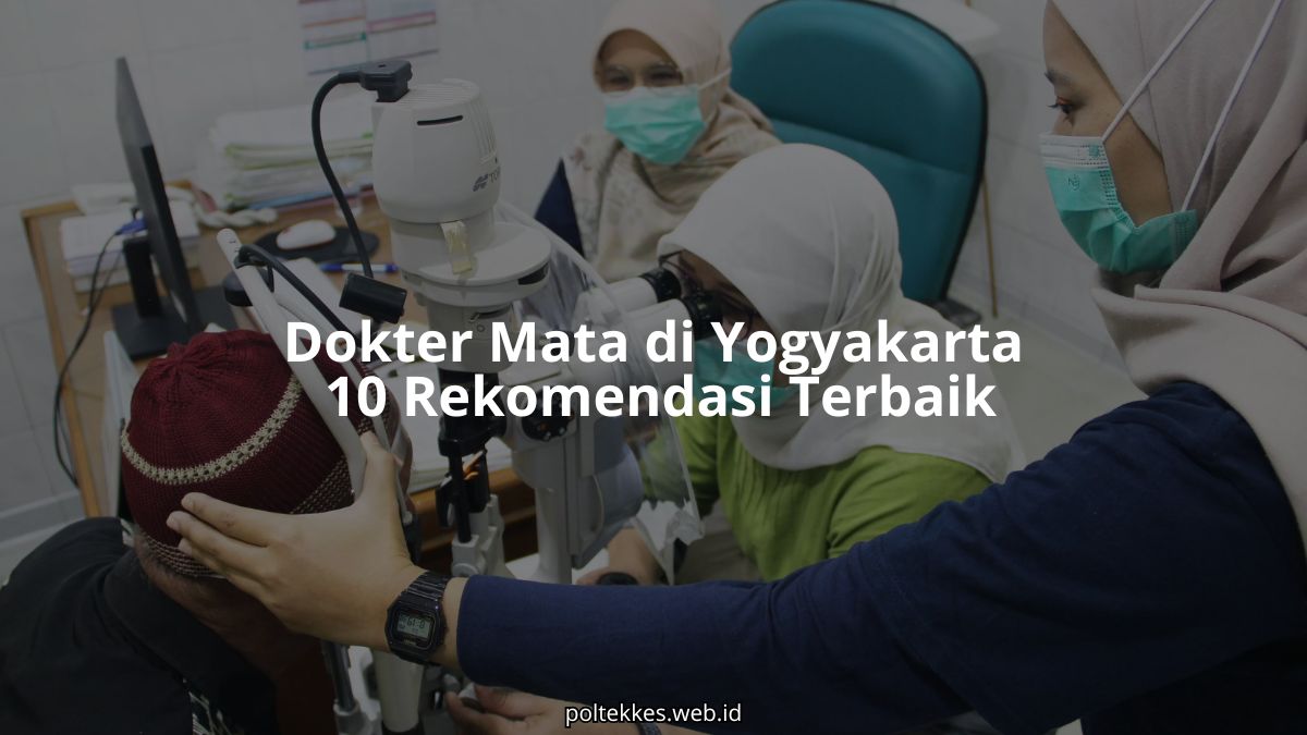 dokter mata di yogyakarta dengan layanan pemeriksaan kesehatan mata