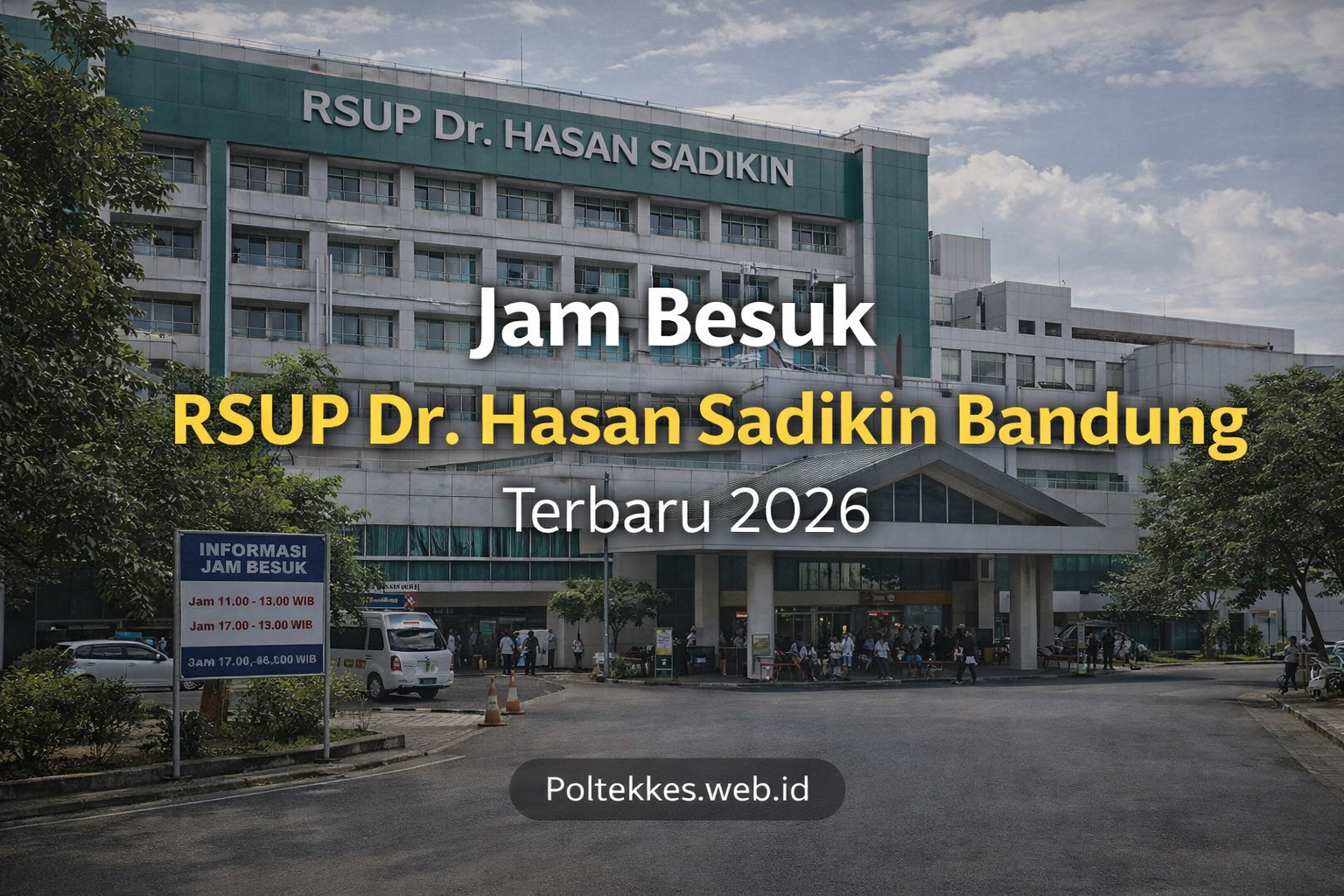 jam besuk rsup dr hasan sadikin bandung terbaru
