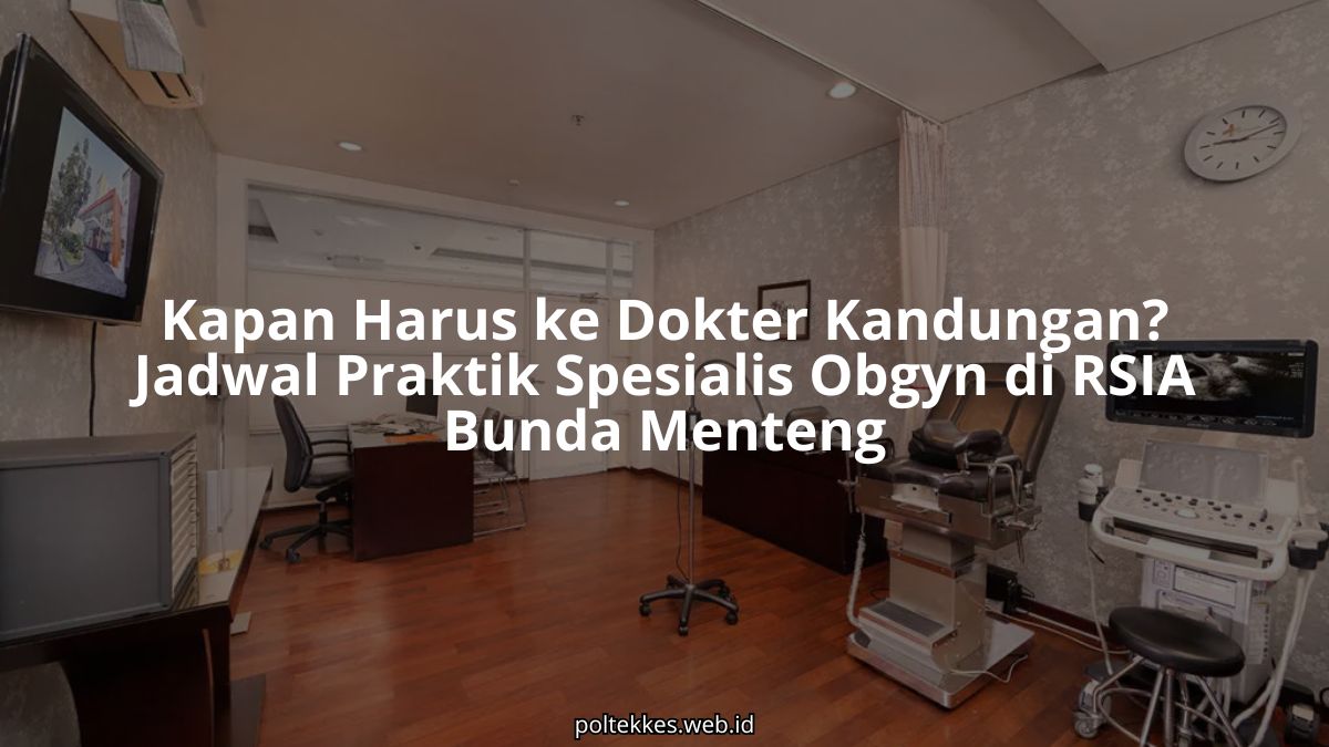 Ruang konsultasi dokter kandungan yang nyaman dan privat di RSIA Bunda Jakarta Menteng.